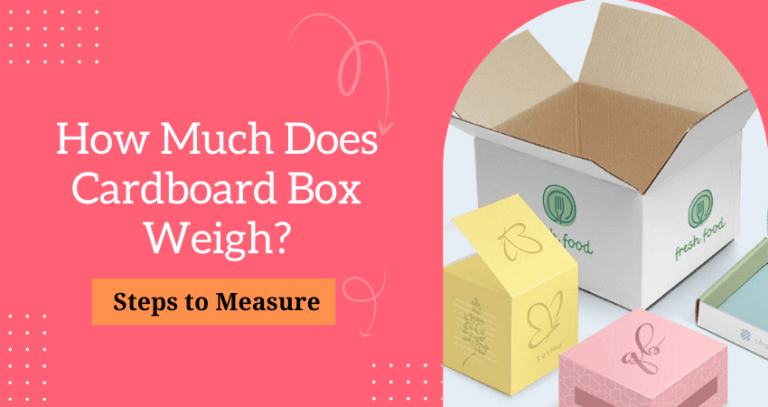 How Much Does a Cardboard Box Weigh?