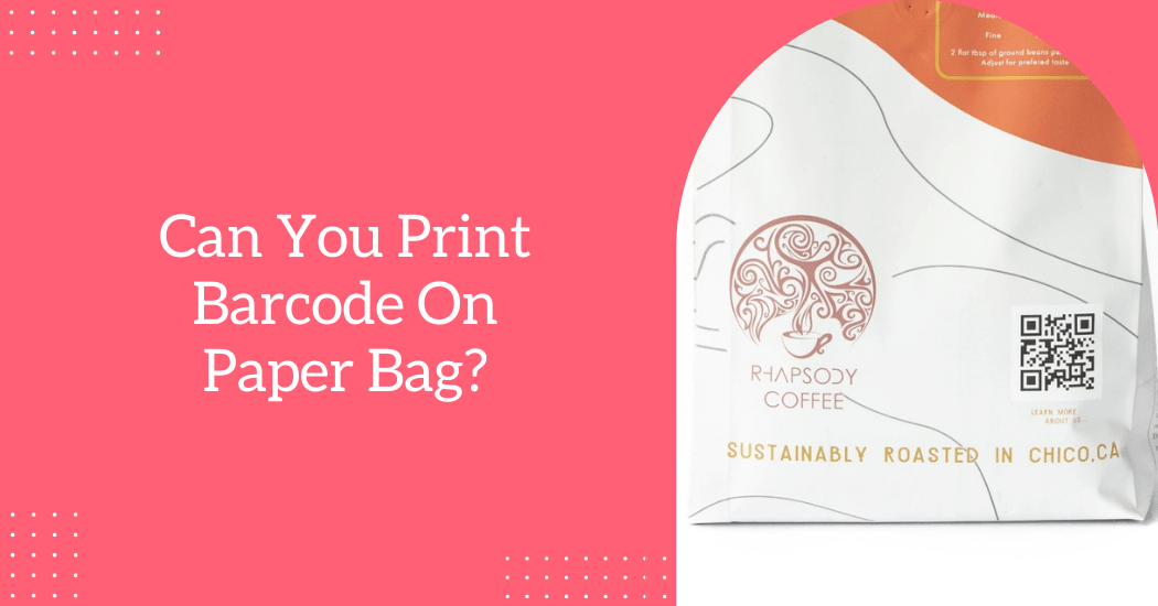 Print Barcode On Paper Bag
