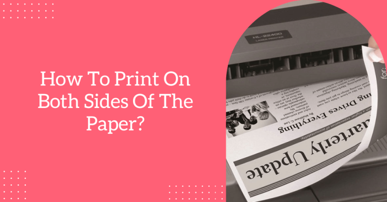 How to print on both sides of the paper?