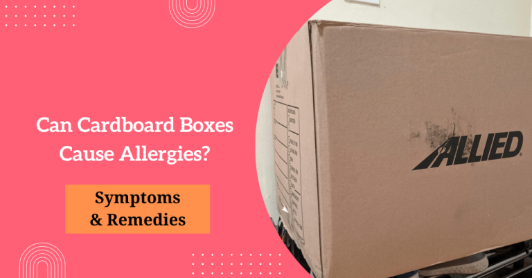 Can cardboard boxes cause allergies?